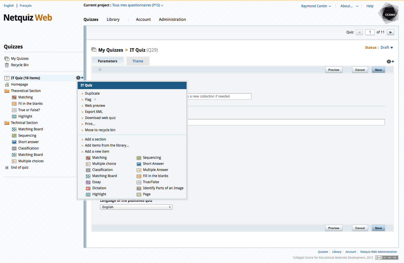 A screen capture of Netquiz Web, showing the 14 items that can inserted in a quiz