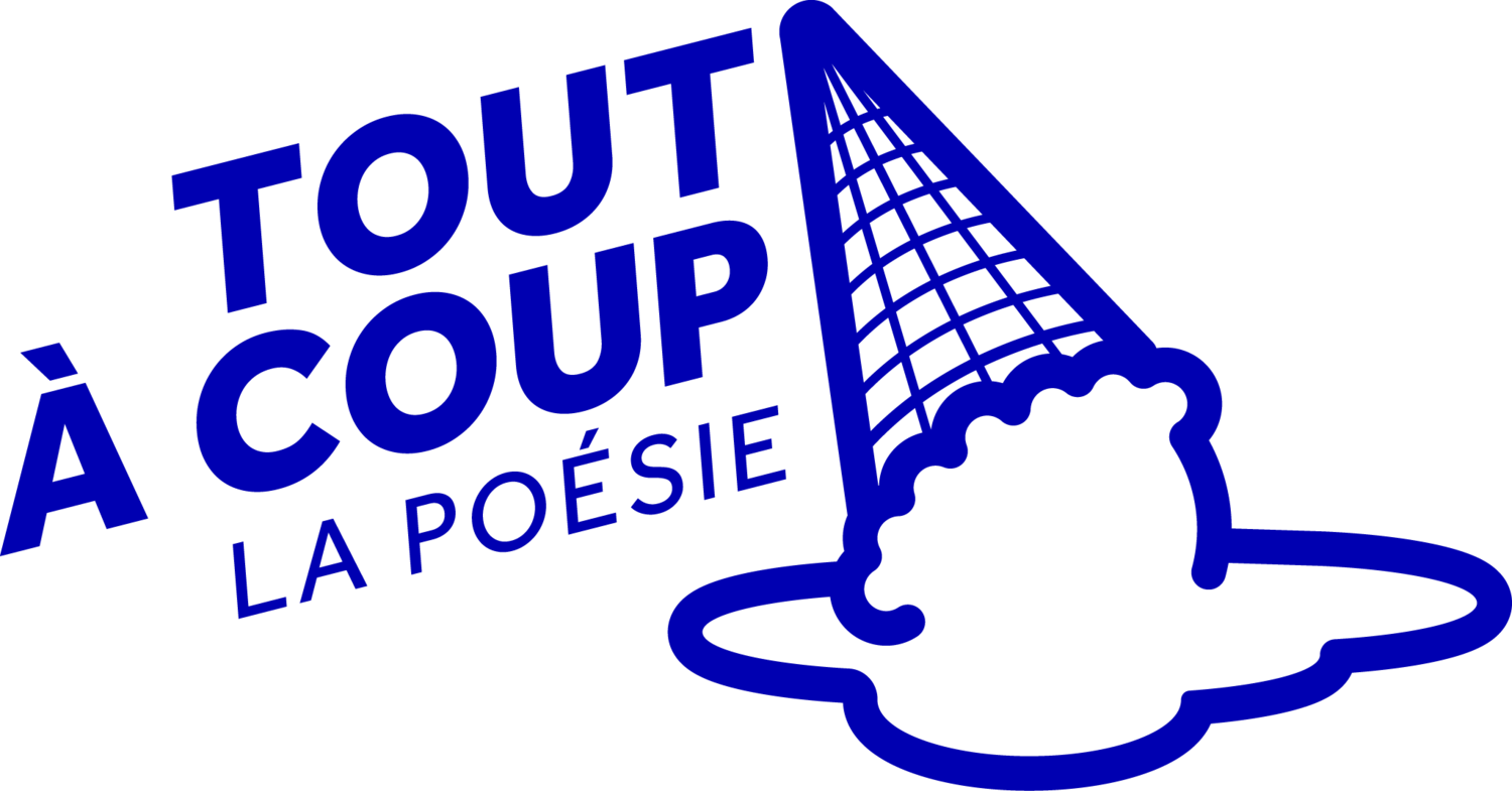 Tout à coup la poésie